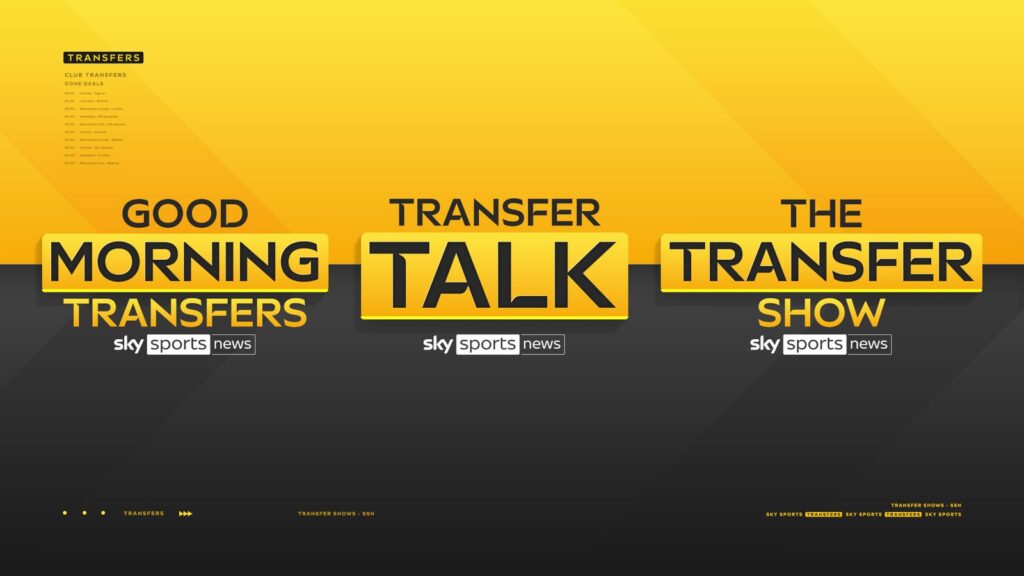 FREE STREAM: Transfer Talk on Sky Sports News - Latest football transfer news, updates and rumours | Football News